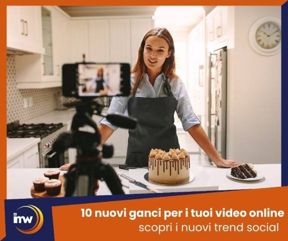 10 nuovi ganci per i tuoi video online scopri i nuovi trend del social media marketing