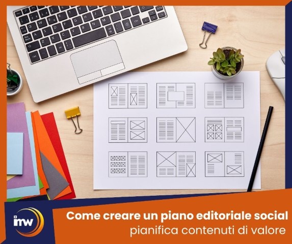 Come creare un piano editoriale social scopri i segreti per pianificare contenuti di valore