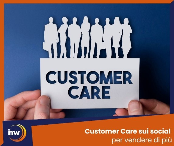 Customer Care sui social per vendere di più